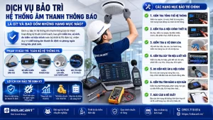Dich Vu Bao Tri He Thong Am Thanh Thong Bao La Gi Va Bao Gom Nhung Hang Muc Nao
